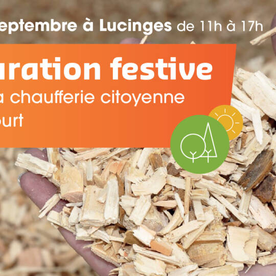 Inauguration festive de la chaufferie citoyenne ForestEner à Lucinges (74), samedi 29 septembre